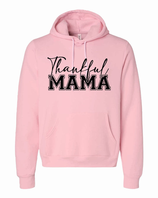 Thankful MAMA